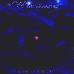 Manticora : Roots Of Eternity. Album Cover