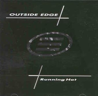 Outside Edge : Running Hot. Album Cover