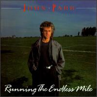 Parr, John : Running The Endless Mile. Album Cover