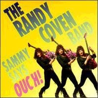 Coven, Randy : Sammy Says Ouch!. Album Cover