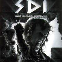 S.D.I. : Satan's Defloration Incorporated. Album Cover