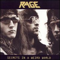 Rage : Secrets In A Weird World. Album Cover