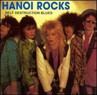 Hanoi Rocks : Self Destruction Blues. Album Cover