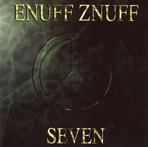 Enuff Z'nuff : Seven. Album Cover