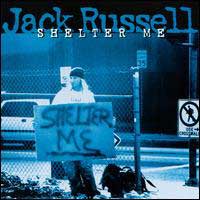 Russell, Jack : Shelter Me. Album Cover