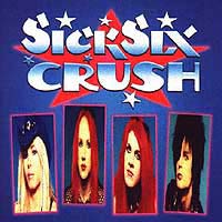 Sick Six Crush : Sick Six Crush. Album Cover