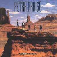 Petra Praise - The Rock Cries Out