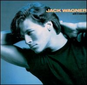 Wagner, Jack : All I Need. Album Cover
