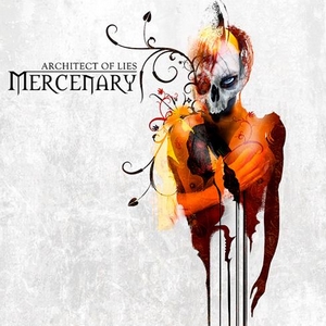 Mercenary : Architect of Lies. Album Cover
