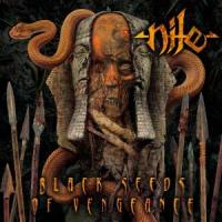 Nile : Black Seeds Of Vengeance. Album Cover