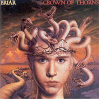 Briar : Crown Of Thorns. Album Cover
