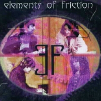 ELEMENTS OF FRICTION : EF. Album Cover