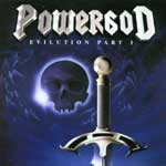 Powergod : Evilution Part 1. Album Cover