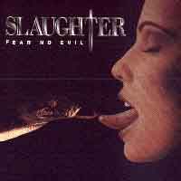 Slaughter : Fear No Evil. Album Cover