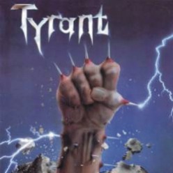 Tyrant : Fight For Your Life. Album Cover