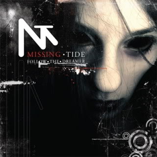 Missing Tide : Follow The Dreamer. Album Cover