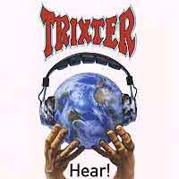 Trixter : Hear!. Album Cover