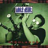 White Heart : Highlands. Album Cover