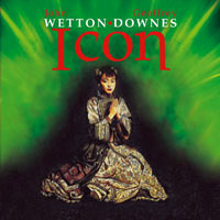 Wetton/Downes : Icon. Album Cover