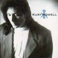 Howell, Kurt : Kurt Howell. Album Cover