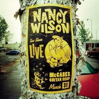 Wilson, Nancy : Live at McCabes Guitar Shop. Album Cover