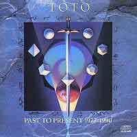 Toto : Past To Present 1977-1990. Album Cover