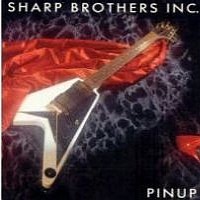 Sharp Brothers Inc. : Pinup. Album Cover
