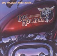 Doc Holliday : Rides Again.... Album Cover