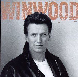 Winwood, Steve : Roll With It. Album Cover