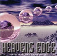 HEAVENS EDGE : Some Other Place Some Other Time. Album Cover