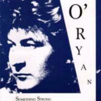 O'Ryan : Something Strong. Album Cover