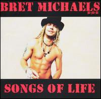 Michaels, Bret : Songs Of Life. Album Cover