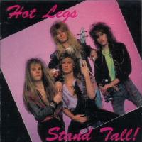 Hot Legs : Stand Tall. Album Cover