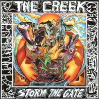 Creek, The : Storm The Gate. Album Cover