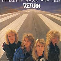 Return : Straight Down The Line. Album Cover