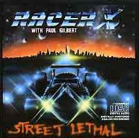 Racer X : Street Lethal. Album Cover
