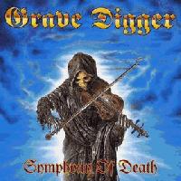 Grave Digger : symphony of death. Album Cover
