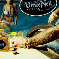Neil, Vince : Tattoos & Tequila. Album Cover