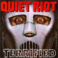 Quiet Riot : Terrified. Album Cover