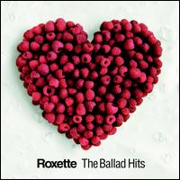 Roxette : The Ballad Hits. Album Cover