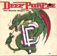 Deep Purple : The Battle Rages On. Album Cover