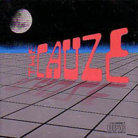 Cauze, The : The Cauze. Album Cover