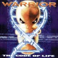 Warrior : The Code of Life. Album Cover