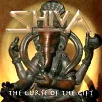 Shiva : The Curse Of The Gift. Album Cover