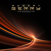 Berry, Robert : The Dividing Line. Album Cover