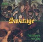 Savatage : The Dungeons are calling / Sirens. Album Cover