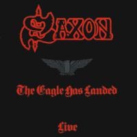 Saxon : The Eagle Has Landed. Album Cover