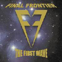 Final Frontier : The First Wave. Album Cover