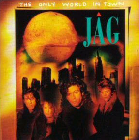 Jag : The Only World In Town. Album Cover