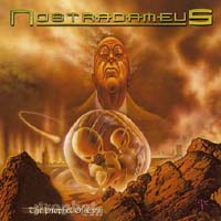 Nostradameus : The Prophet Of Evil. Album Cover